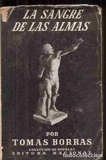 Libros: SANGRE DE LAS ALMAS - LA - BORRAS, TOMAS - Foto 1