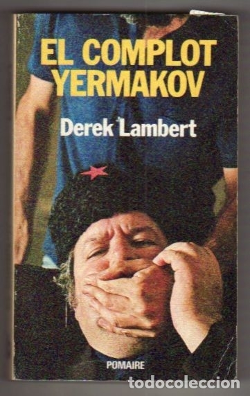 Libros: COMPLOT YERMAKOV - EL - LAMBERT, DEREK - Foto 1