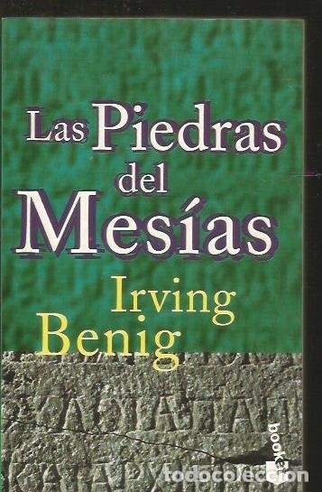 Libros: PIEDRAS DEL MESIAS - LAS - BENIG, IRVING - Foto 1