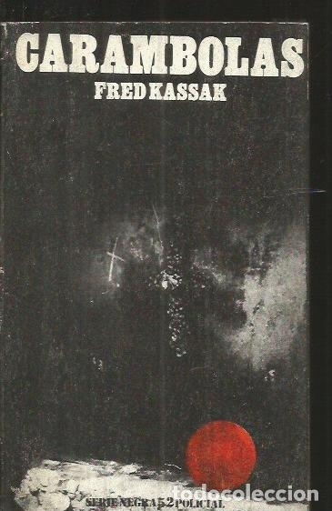 Libros: CARAMBOLAS - KASSAK, FRED - Foto 1