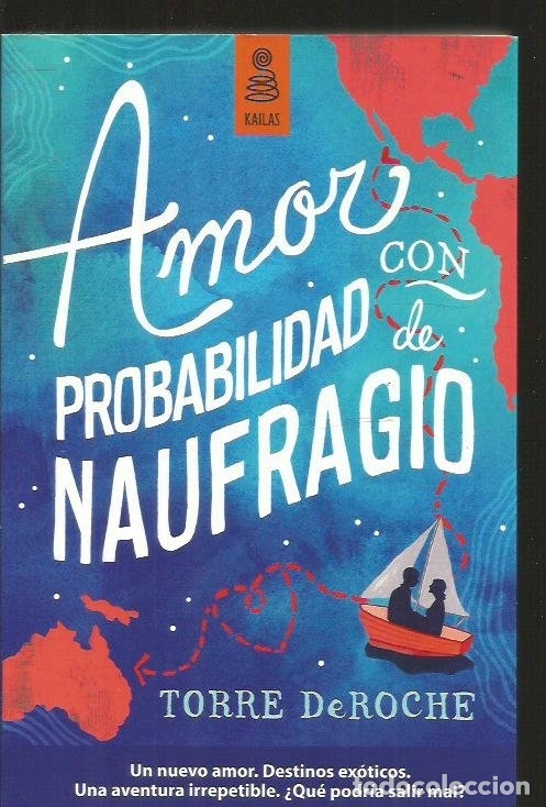 B&uuml;cher: AMOR CON PROBABILIDAD DE NAUFRAGIO - DEROCHE, TORRE