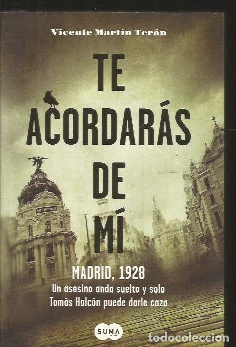 Libros: TE ACORDARAS DE MI - MARTIN TERAN, VICENTE - Foto 1