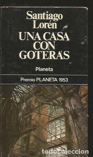 Libros: CASA CON GOTERAS - UNA - LOREN, SANTIAGO - Foto 2