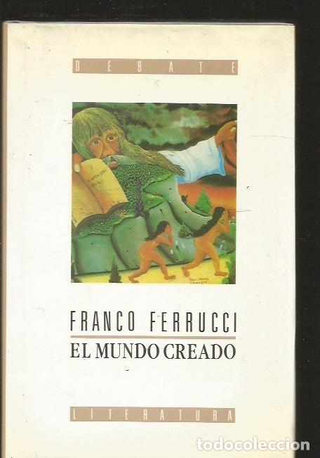 Libros: MUNDO CREADO - EL - FERRUCCI, FRANCO - Foto 1