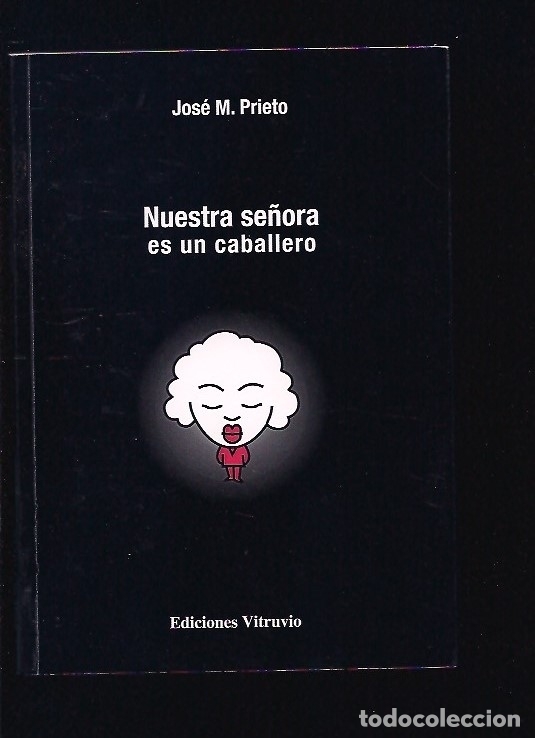 Libros: NUESTRA SE&Ntilde;ORA ES UN CABALLERO - PRIETO, JOSE M. - Foto 1
