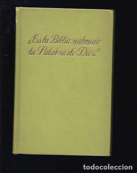 Libros: &iquest;ES LA BIBLIA REALMENTE LA PALABRA DE DIOS? - VARIOS - Foto 4
