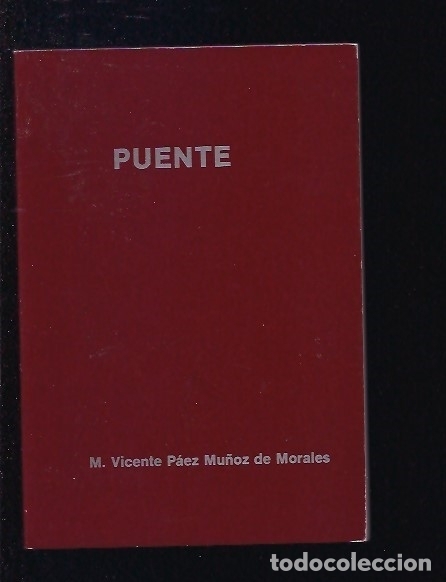 Libros: PUENTE - PAEZ MU&Ntilde;OZ DE MORALES, VICENTE - Foto 5