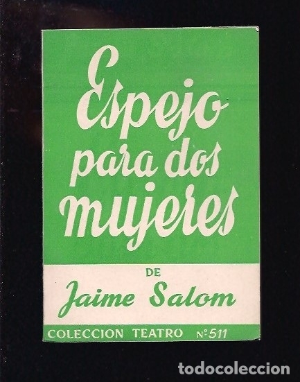 Libros: ESPEJO DE DOS MUJERES - SALOM, JAIME - Foto 1