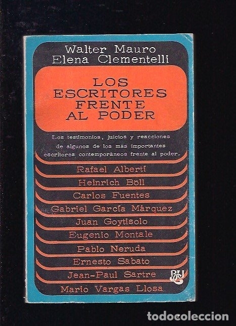 Libros: ESCRITORES FRENTE AL PODER - LOS - MAURO, WALTER Y CLEMENTELLI, ELENA - Foto 1