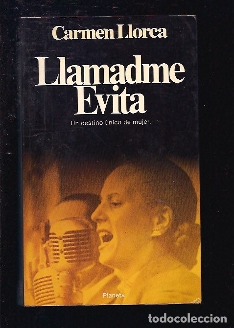 Libros: LLAMADME EVITA - LLORCA, CARMEN - Foto 1