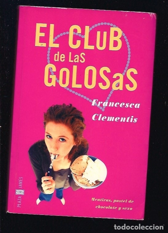 Libros: CLUB DE LAS GOLOSAS - EL - CLEMENTIS, FRANCESCA - Foto 1