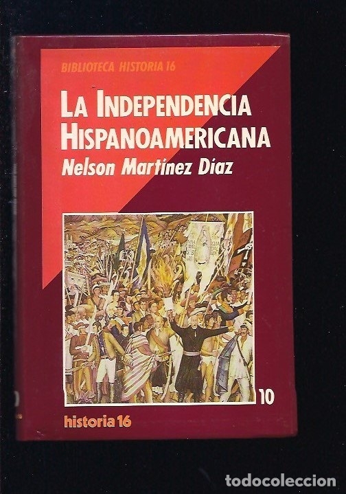 Libros: INDEPENDENCIA HISPANOAMERICANA - LA - MARTINEZ DIAZ, NELSON - Foto 1