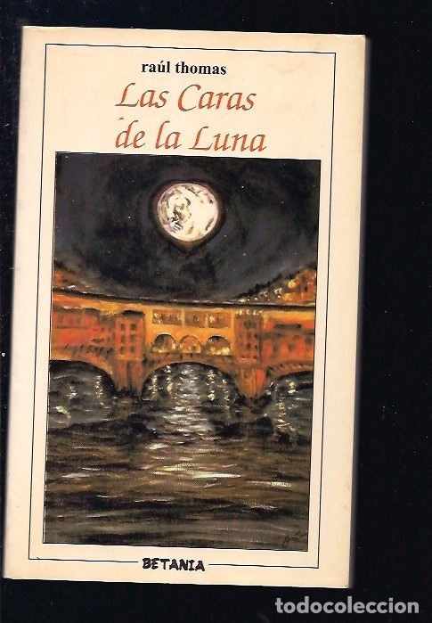 Libros: CARAS DE LA LUNA - LAS - THOMAS, RAUL - Foto 1