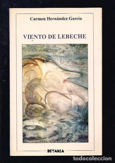 Libros: VIENTO DE LEBECHE - HERNANDEZ GARCIA, CARMEN - Foto 1