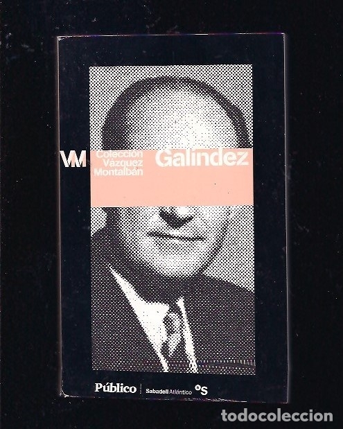 Libros: GALINDEZ - VAZQUEZ MONTALBAN, MANUEL - Foto 1