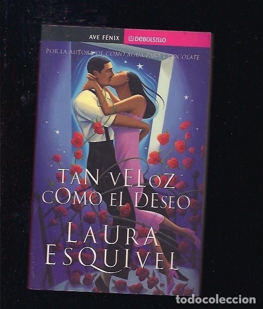 Libros: TAN VELOZ COMO EL DESEO - ESQUIVEL, LAURA - Foto 1