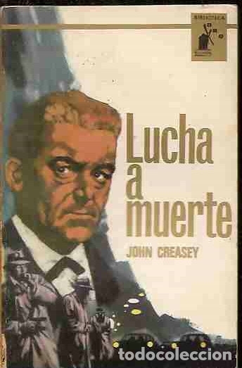 Libros: LUCHA A MUERTE - CREASEY, JOHN - Foto 2