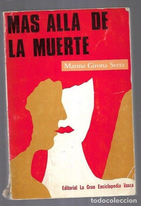 Libros: MAS ALLA DE LA MUERTE - GIRONA SERRA, MARINA - Foto 2