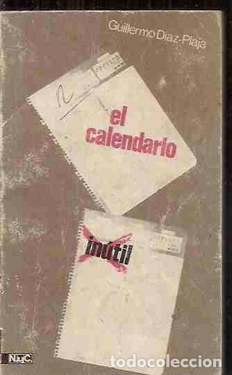 Libros: CALENDARIO INUTIL - EL - DIAZ-PLAJA, GUILLERMO - Foto 2