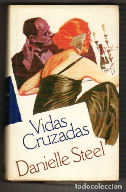 Libros: VIDAS CRUZADAS - STEEL, DANIELLE - Foto 1