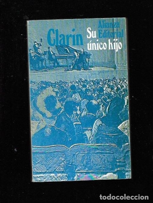 Libros: SU UNICO HIJO - CLARIN, LEOPOLDO ALAS - Foto 1