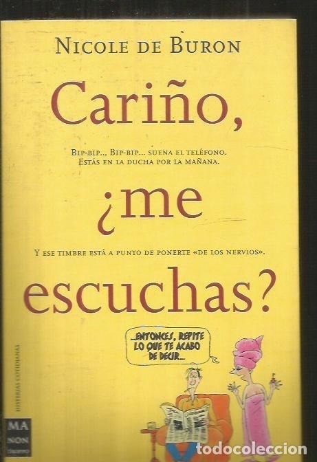 Libros: CARI&Ntilde;O &iquest;ME ESCUCHAS? - BURON, NICOLE DE - Foto 4