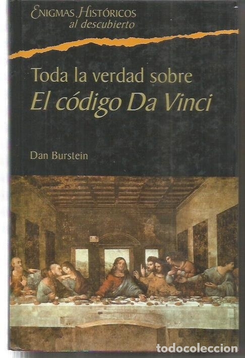 Libros: TODA LA VERDAD SOBRE EL CODIGO DA VINCI - BURSTEIN, DAN - Foto 1