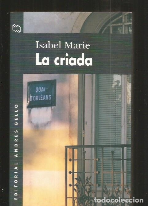 Libros: CRIADA - LA - MARIE, ISABEL - Foto 4