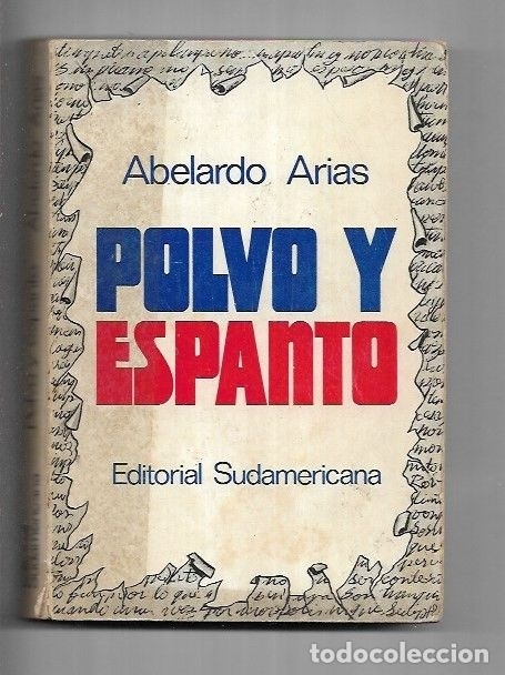 Libros: POLVO Y ESPANTO - ARIAS, ABERLARDO - Foto 4