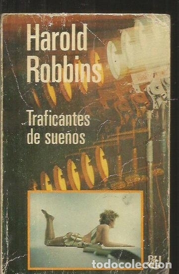 Libros: TRAFICANTES DE SUE&Ntilde;OS - ROBBINS, HAROLD - Foto 1