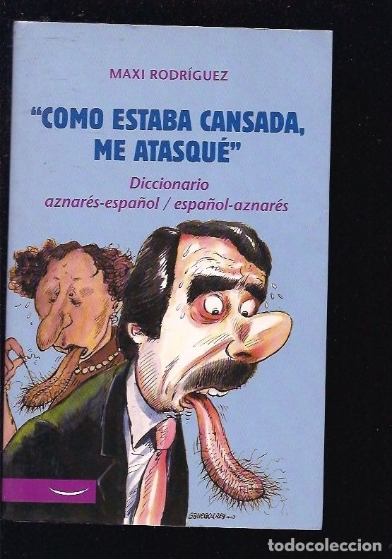 Libros: COMO ESTABA CANSADA ME ATASQUE - RODRIGUEZ, MAXI - Foto 1