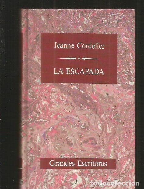 Libros: ESCAPADA - LA - CORDELIER, JEANNE - Foto 1