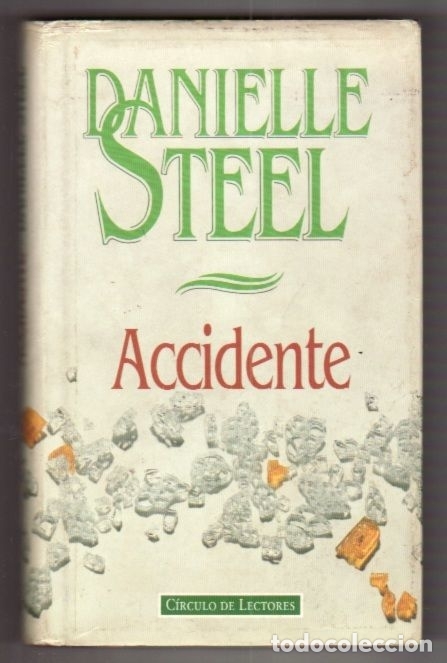 Libros: ACCIDENTE - STEEL, DANIELLE - Foto 1