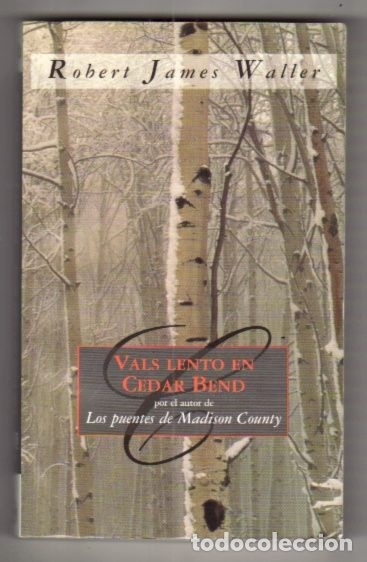 Libros: VALS LENTO EN CEDAR BEND - WALLER, ROBERT JAMES - Foto 1