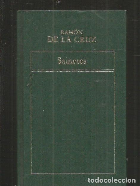 Libros: SAINETES - CRUZ, RAMON DE LA - Foto 1