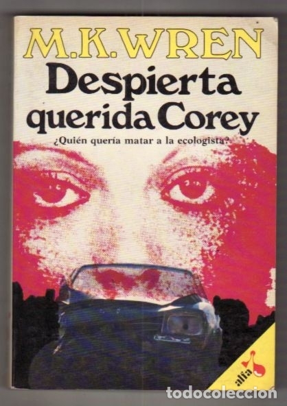 Libros: DESPIERTA QUERIDA COREY - WREN, M.K. - Foto 1