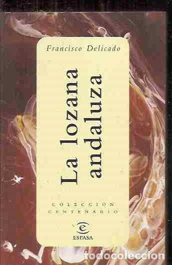 Libros: LOZANA ANDALUZA - LA - DELICADO, FRANCISCO - Foto 1