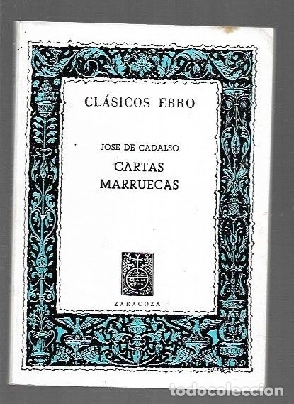 Libros: CARTAS MARRUECAS - CADALSO, JOSE - Foto 1