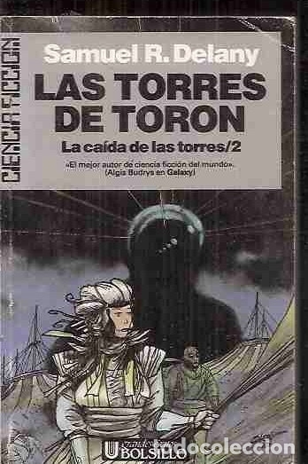 Libros: TORRES DE TORON - LAS - DELANY, SAMUEL R. - Foto 1