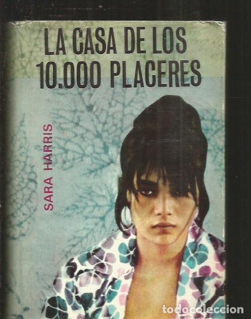 Libros: CASA DE LOS 10.000 PLACERES - LA - HARRIS, SARA - Foto 1