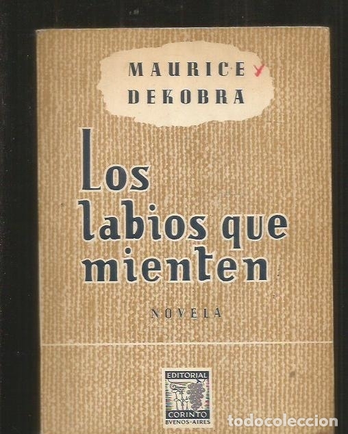 Libros: LABIOS QUE MIENTEN - LOS - DEKOBRA, MAURICE - Foto 11