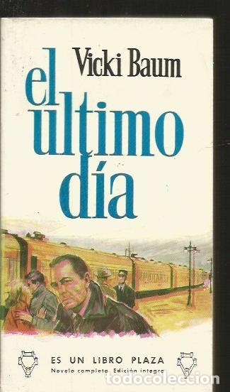 Libros: ULTIMO DIA - EL - BAUM, VICKI - Foto 1