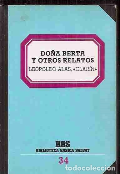 Libros: DO&Ntilde;A BERTA Y OTROS RELATOS - CLARIN, LEOPOLDO ALAS - Foto 1