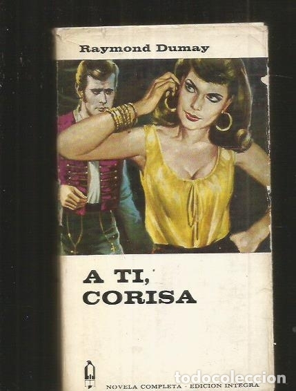 Libros: A TI, CORISA - DUMAY, RAYMOND - Foto 1