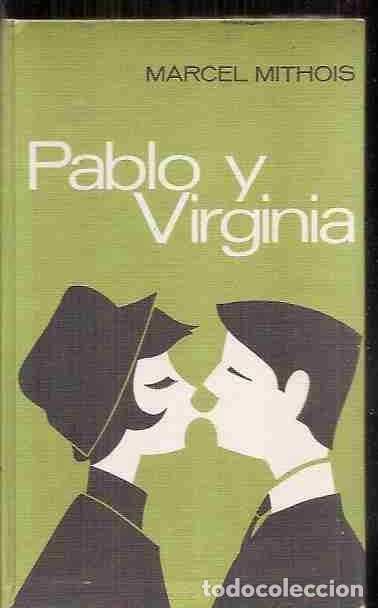 Libros: PABLO Y VIRGINIA - MITHOIS, MARCEL - Foto 4