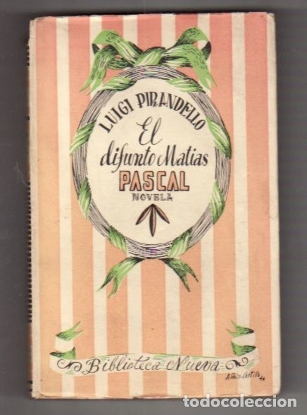 Libros: DIFUNTO MATIAS PASCAL - EL - PIRANDELLO, LUIGI - Foto 1