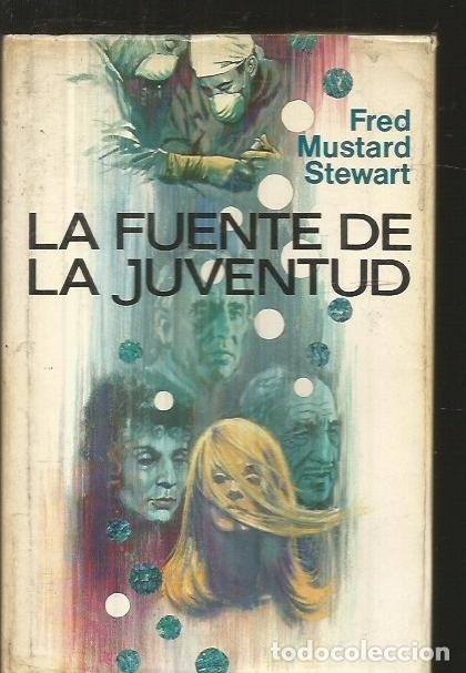 Libros: FUENTE DE LA JUVENTUD - LA - STEWART, FRED MUSTARD - Foto 1