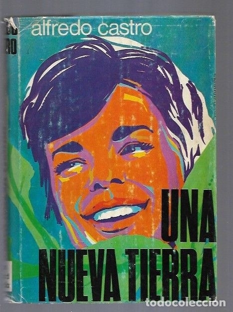 Libros: NUEVA TIERRA - UNA - CASTRO, ALFREDO - Foto 1