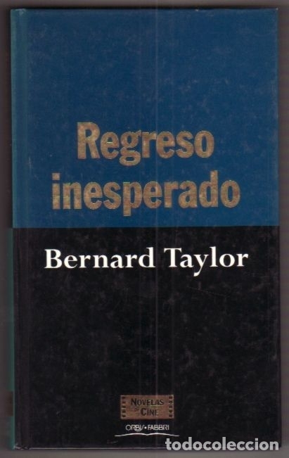 Libros: REGRESO INESPERADO - TAYLOR, BERNARD - Foto 5