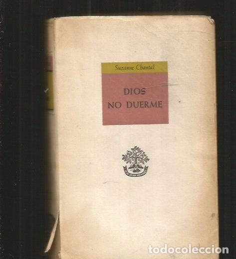 Libros: DIOS NO DUERME - CHANTAL, SUZANNE - Foto 1